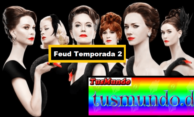 Feud Temporada 2